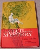 The Clue to The Mystery B000JRFVA8 Book Cover