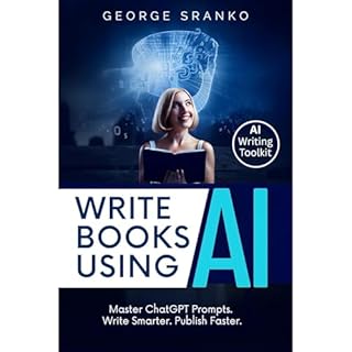 Write Books Using AI Audiolibro Por George Sranko arte de portada