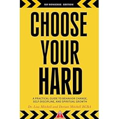 Choose Your Hard Audiolibro Por Lisa Mitchell, Dorian Mitchell arte de portada