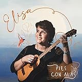  Pies Con Alas (feat. Lucho Milocco, Miguel Ángel Allasino, Antonio Druetta & Santiago Arroyo)