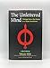 The Unfettered Mind: Writings from a Zen Master to a Master Swordsman (The Way of the Warrior Series)