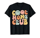 Groovy Retro Cool Moms Club Mom Smile Happy Face Mother's Day T-Shirt