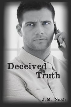 Paperback Deceived Truth (The Truth Trilogy) Book