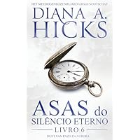 Asas do Sil&ecirc;ncio Eterno