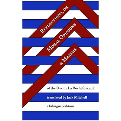 Reflections, or Moral Opinions and Maxims