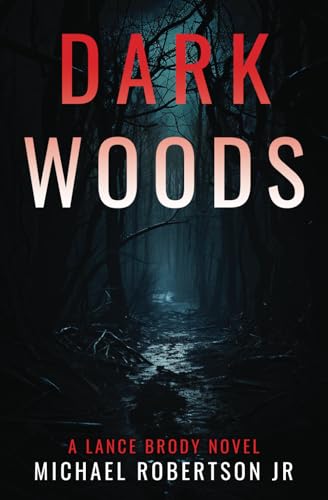Dark Woods (Lance Brody)