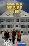  DAS BLAUE PALAIS (AndroSF: Die SF-Reihe für den Science Fiction Club Deutschland e.V. (SFCD))
