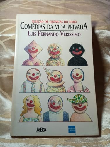 Comedias Da Vida Privada: 101 Cronicas Escolhidas (Portuguese Edi...