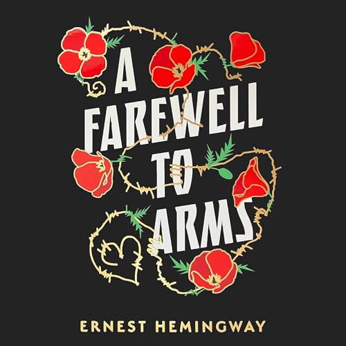 A Farewell to Arms by Ernest Hemingway episode artwork