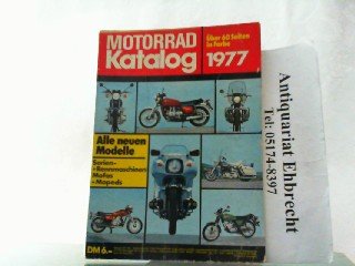 Motorrad Katalog 1977. Ausgabe Nr. 7. Alle neuen Modelle. Serien- u ...