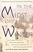 In the Midst of Winter: Selections from the Literature of Mourning