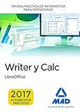 Prueba práctica de Informática: Writer y Calc Editorial MAD