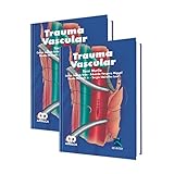 Trauma vascular - Primera parte (Spanish Edition)