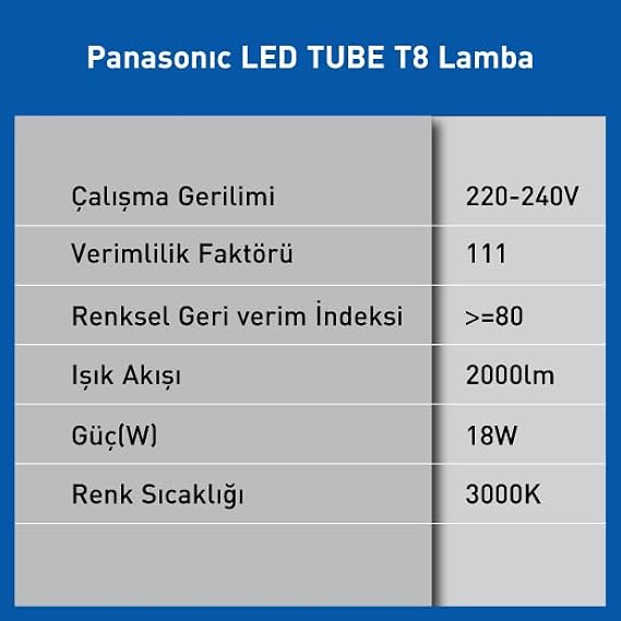 PANASONIC LED TUBE T8, SICAK BEYAZ IŞIK 18W 2000LM 120CM G13 3000K [Enerji Sınıfı E]