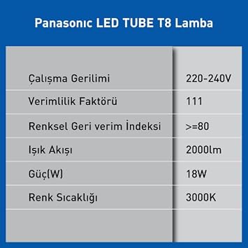 PANASONIC LED TUBE T8, SICAK BEYAZ IŞIK 18W 2000LM 120CM G13 3000K [Enerji Sınıfı E]