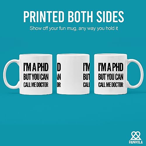 Panvola I'm A PhD But You Can Call Me Doctor Funny Doctor Gifts PhD Afstuderen Geschenken Medische Student Nieuwe Dr. Nieuwigheid Drinkware Keramische Mok 11oz Wit - Afbeelding 4