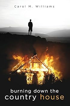 Paperback Burning Down the Country House Book