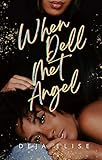 When Dell Met Angel