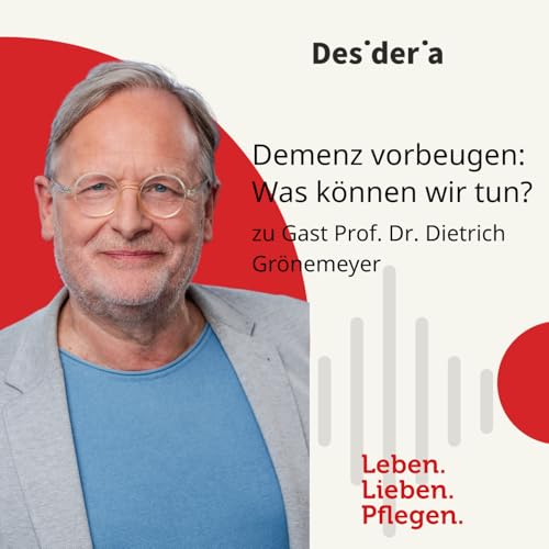 Demenz vorbeugen. Mit Prof. Dr. Dietrich Gr&ouml;nemeyer
