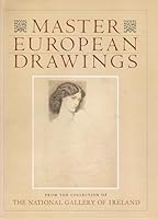 Master European Drawings from the Collection of the National Gallery of Ireland 0865280258 Book Cover