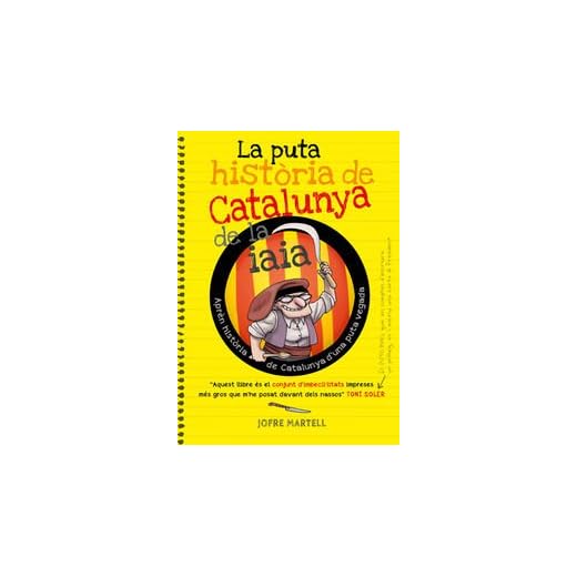 La puta història de Catalunya de la iaia (Bridge)