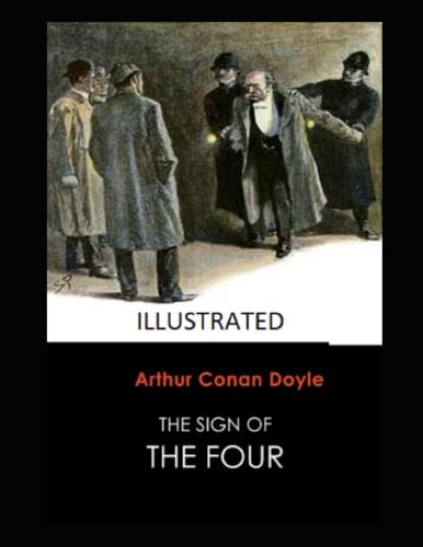 The Sign of the Four Illustrated