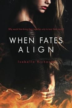 Paperback When Fates Align (When Fates Collide) Book