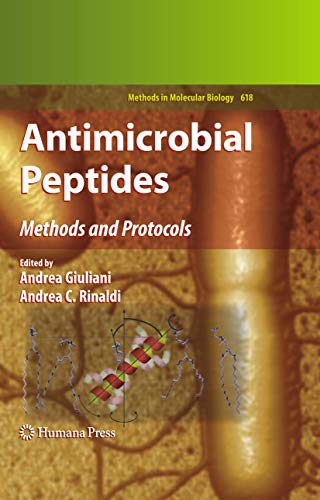 Antimicrobial Peptides: Methods and Protocols (Methods in Molecular Biology, 618)
