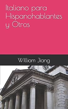 Paperback Italiano para Hispanohablantes y Otros (Spanish Edition) [Spanish] Book