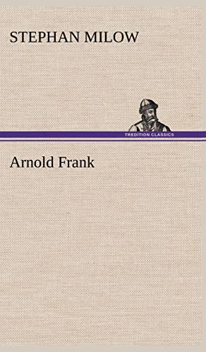 Arnold Frank (German Edition)