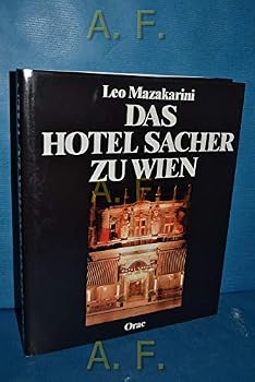 Hardcover Das Hotel Sacher zu Wien (German Edition) [German] Book