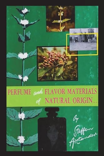 Perfume and Flavor Materials of Natural Origin