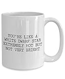 Photo of the Astronomy Pun Funny Insult Coffee Mug - You're Like a White Dwarf Star