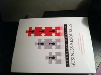 Perfect Paperback BUSINESS RESOURCES FINANCIAL ACCOUNTING CUSTOM EDITION FOR RASMUSSEN Book