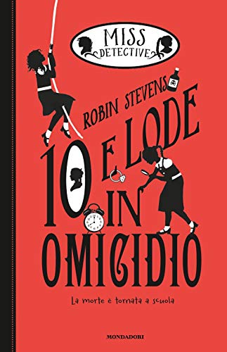 10 E Lode In Omicidio. Miss Detective (Vol. 8)