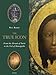 The True Icon: From the Shroud of Turin to the Veil of Manoppello