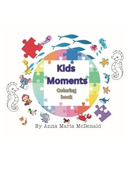 Kids Moments: Coloring Book