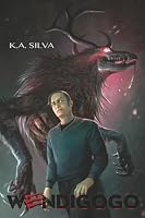 Wendigogo (The Reluctant Wendigo) 0991066391 Book Cover