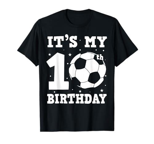 It's My 10th Birthday Boy Soccer Player Ten 10 Anni Maglietta