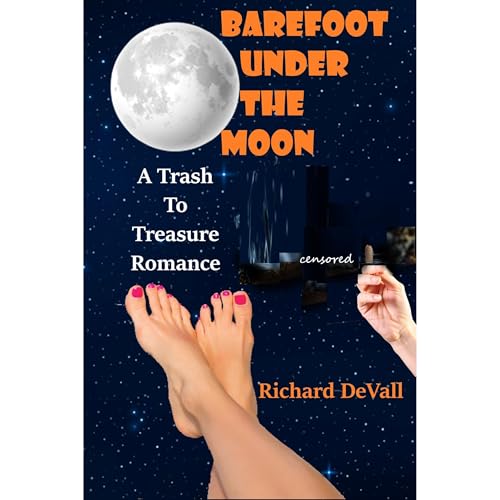 Barefoot Under The Moon Audiolibro Por Richard DeVall arte de portada