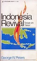 Indonesia Revival; Focus on Timor B00072TOVW Book Cover