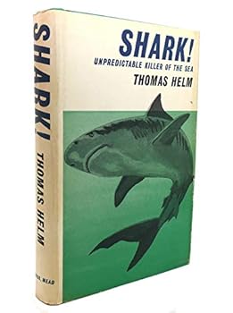 Hardcover Shark! Unpredictable killer of the sea Book