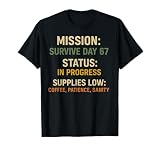 67th Day of School Teacher Coffee Funny 6 7 Meme Six Seven T-Shirt