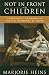 Not in Front of the Children: 'Indecency,' Censorship, and the Innocence of Youth