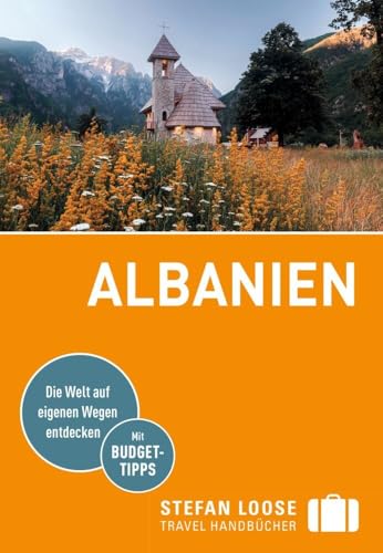 Preisvergleich Produktbild Stefan Loose Reiseführer Albanien: mit Reiseatlas