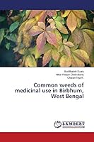 Common weeds of medicinal use in Birbhum, West Bengal 3659712108 Book Cover