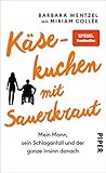 Cover zum Buch Käsekuchen mit Sauerkraut: Mein Mann