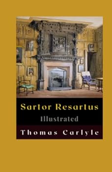 Hardcover Sartor Resartus Illustrated Book