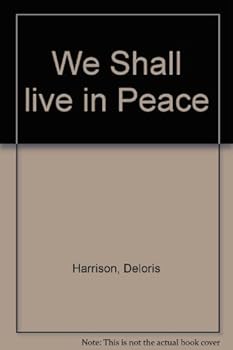 Hardcover We Shall live in Peace Book