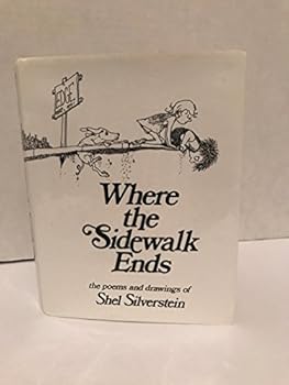 Electronics Where the Sidewalk Ends: The Poems & Drawings of Shel Siverstein Book